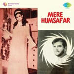Mere Humsafar (1970) Mp3 Songs